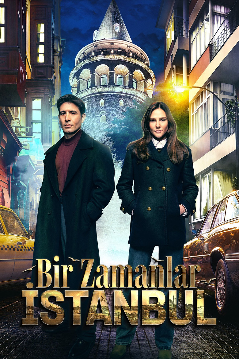 Bir Zamanlar Istanbul Turkish drama poster