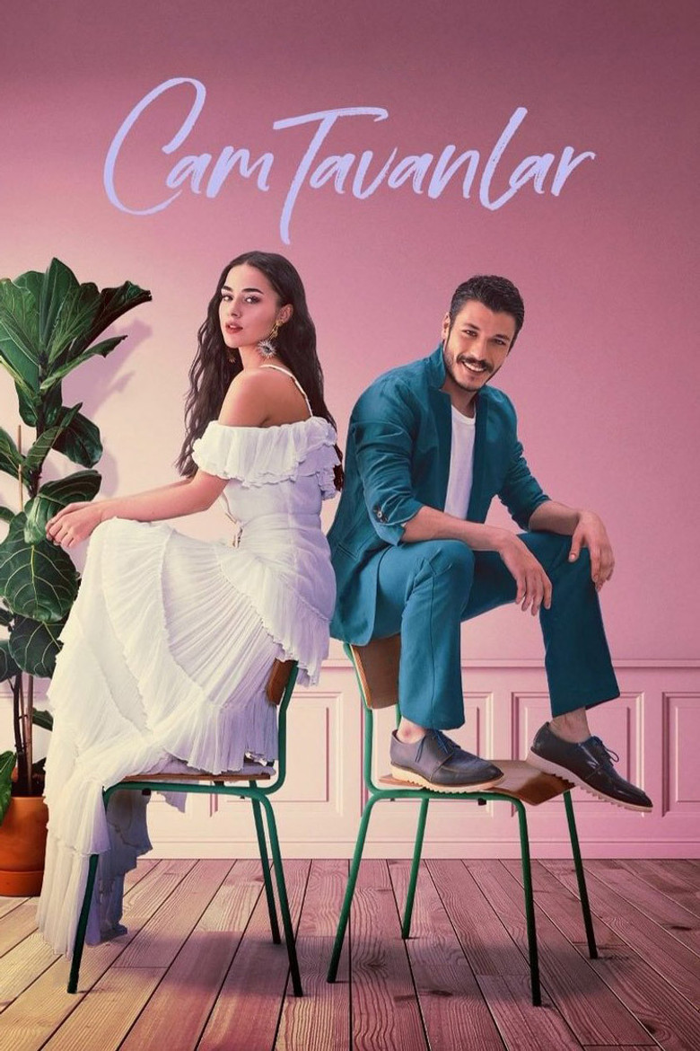 Cam Tavanlar Turkish drama poster