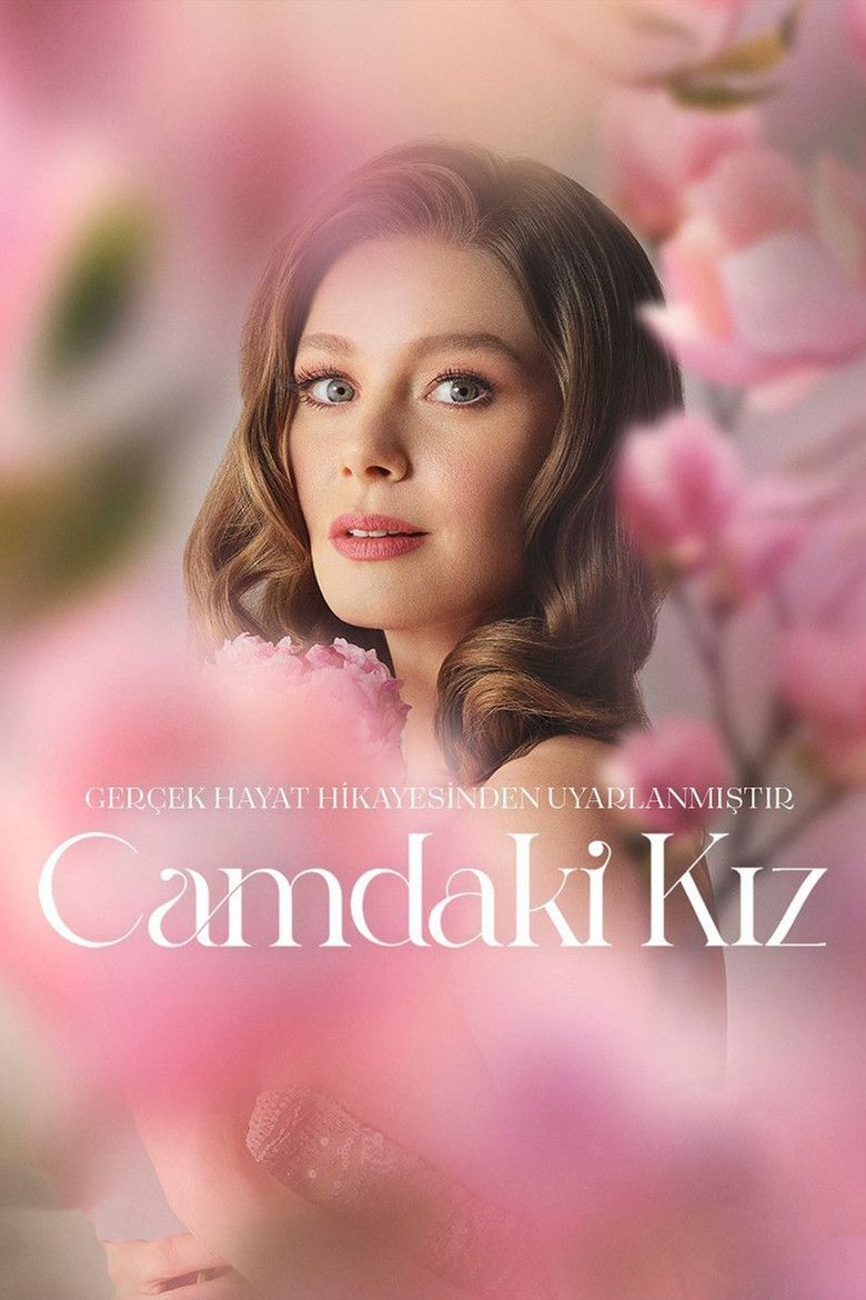 Camdaki Kiz Turkish drama poster