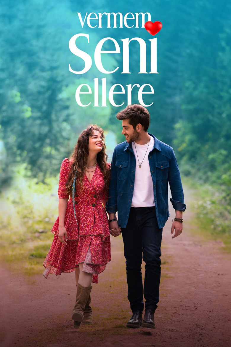 Vermem Seni Ellere Turkish drama poster